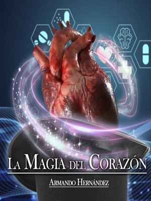 cover image of La Magia del Corazón